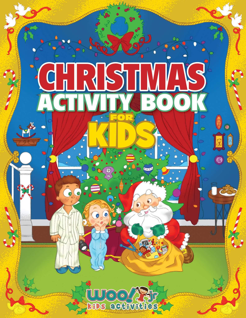 Christmas Activity Book for Kids: Reproducible Games, Worksheets And Coloring Book - Woo! Jr. Kids Activities