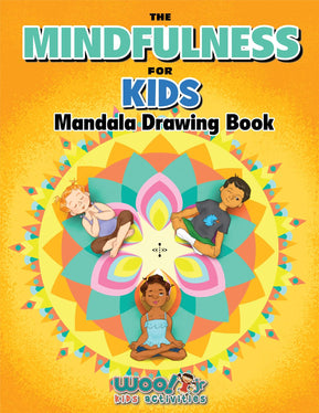 The Mindfulness for Kids Mandala Drawing Book - Woo! Jr. Kids Activities
