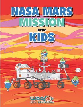 NASA Mars Mission for Kids: A Space Book of Facts, Activities, and Fun for Ages 7-12 - Woo! Jr. Kids Activities