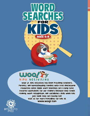 Word Search for Kids Ages 6-8: Reproducible Worksheets for Classroom & Homeschool Use - Woo! Jr. Kids Activities