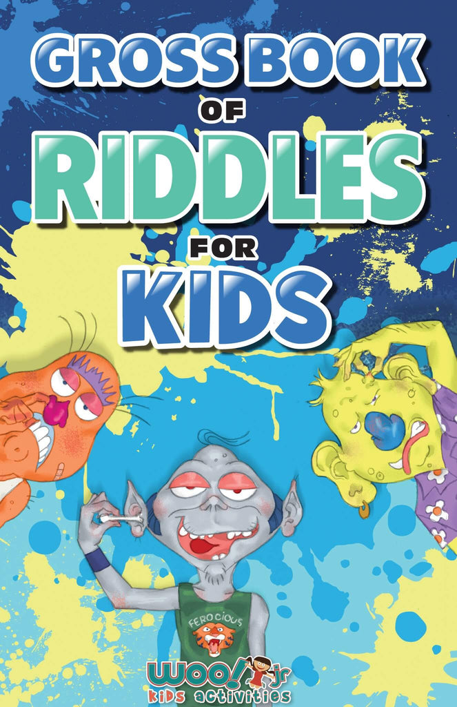 Gross Book of Riddles for Kids: Hilariously Disgusting Fun Jokes for Family Friendly Laughs - Woo! Jr. Kids Activities